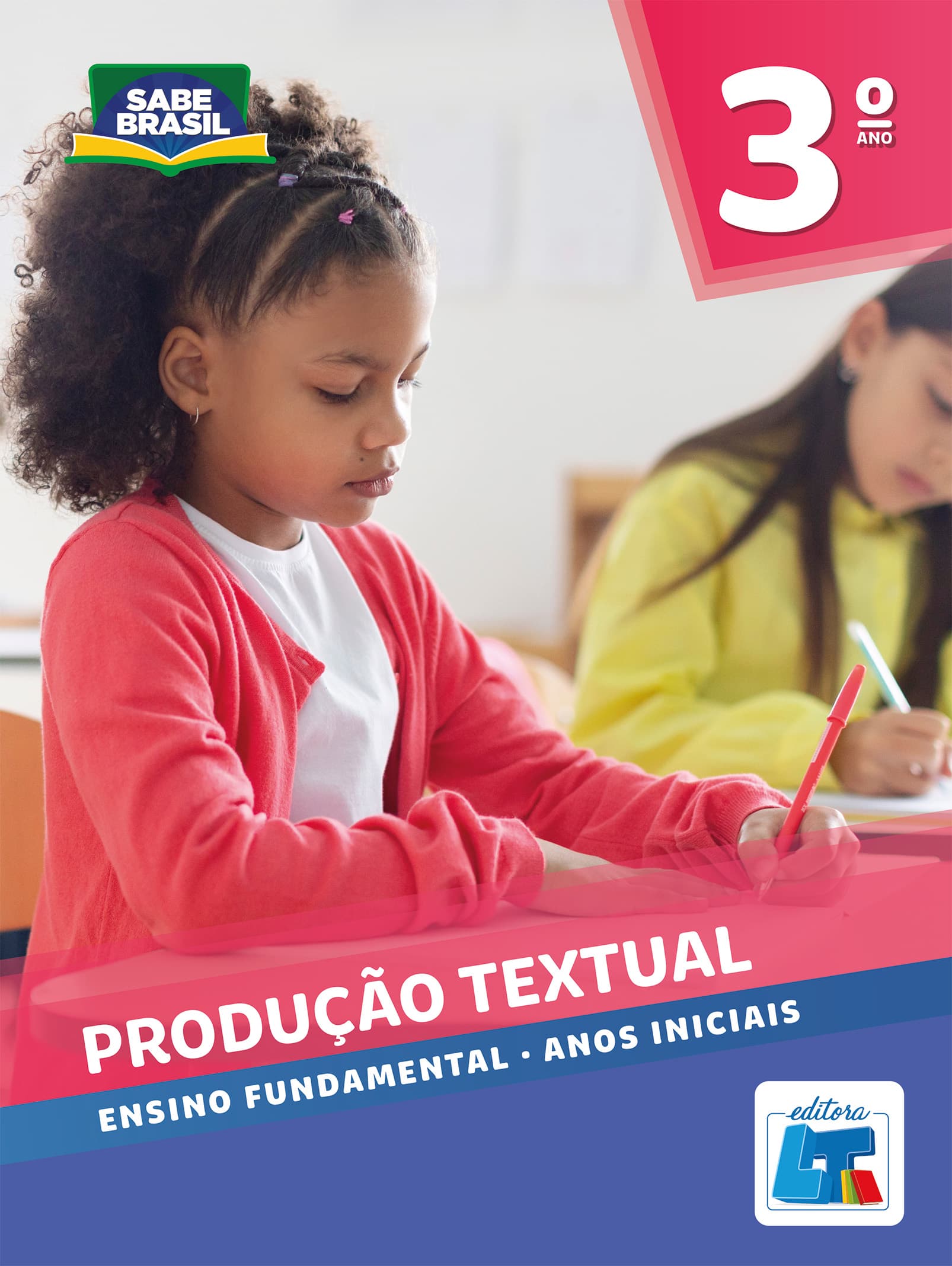 Capa do livro Produção Textual 3º ano, coleção Sabe Brasil, Editora LT.